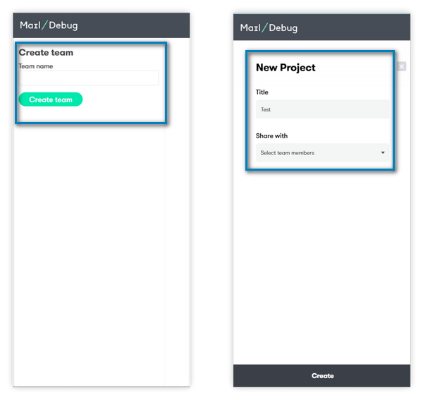 Screenshots of service elements to create a team and project in DebugMail to test project emails in the staging environment.